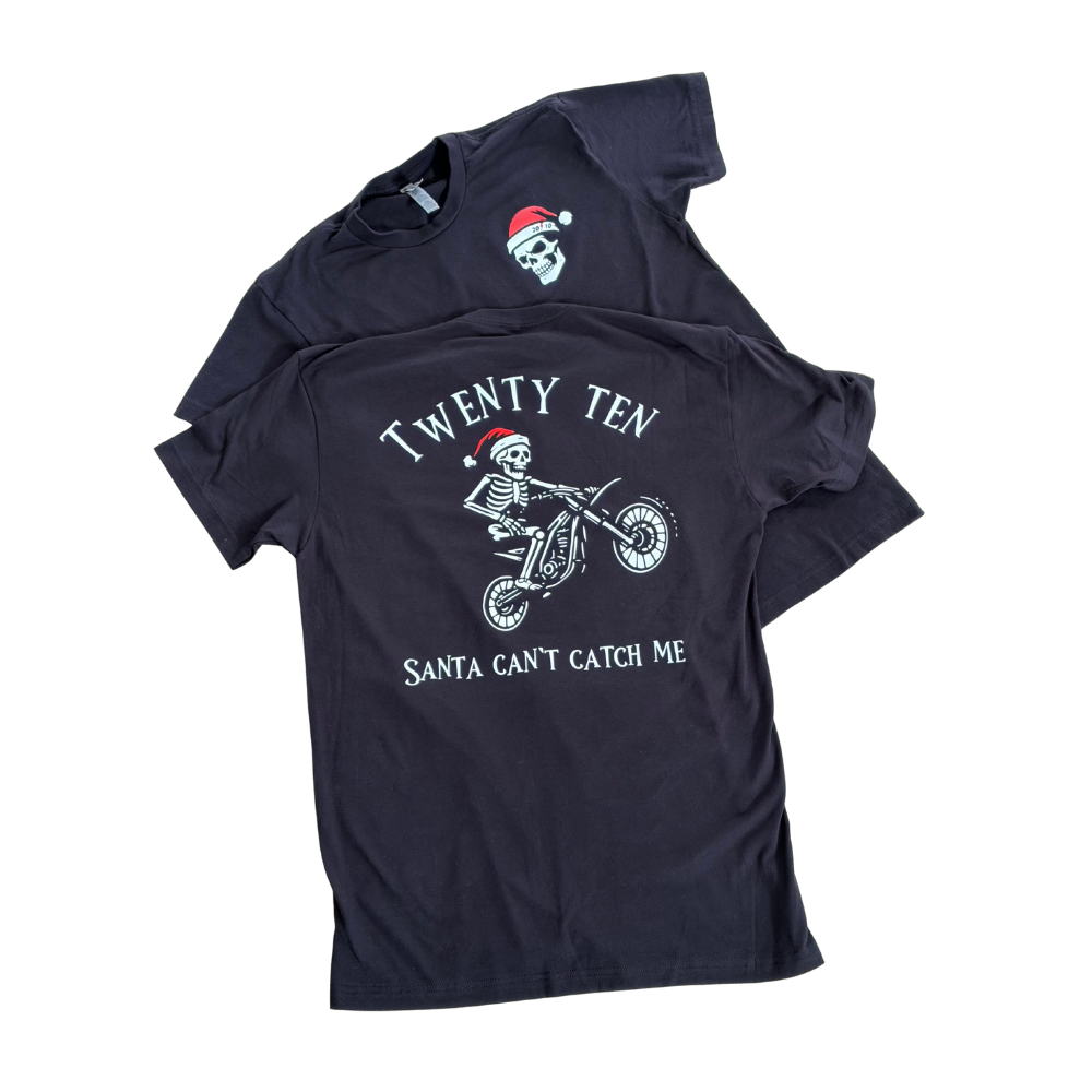 "Santa Can't Catch Me" T-Shirt
